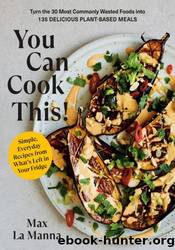 You Can Cook This! by Max La Manna