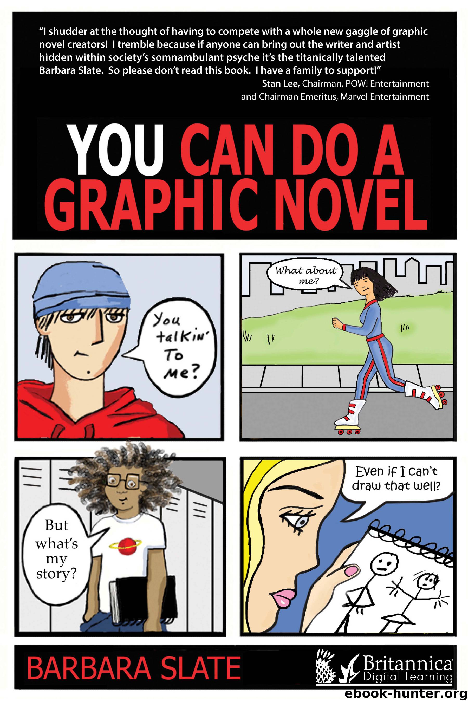You Can Do a Graphic Novel by Barbara Slate