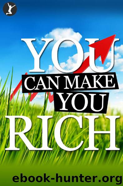 You Can Make You Rich by Sean Dillon