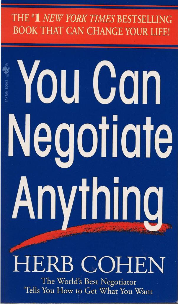 You Can Negotiate Anything by Herb Cohen