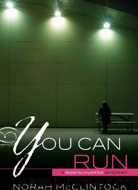 You Can Run by Norah McClintock