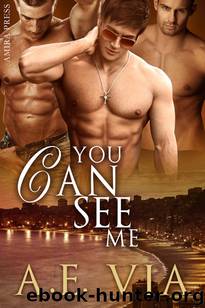 You Can See Me by A.E. Via
