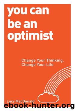 You Can be an Optimist by Lucy MacDonald