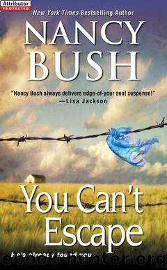 You Can't Escape (9781420134650) by Bush Nancy