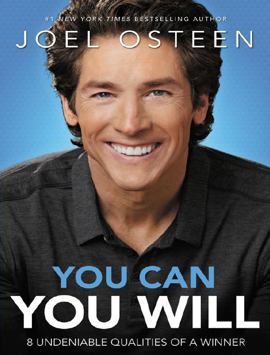 You Can, You Will: 8 Undeniable Qualities of a Winner by Joel Osteen