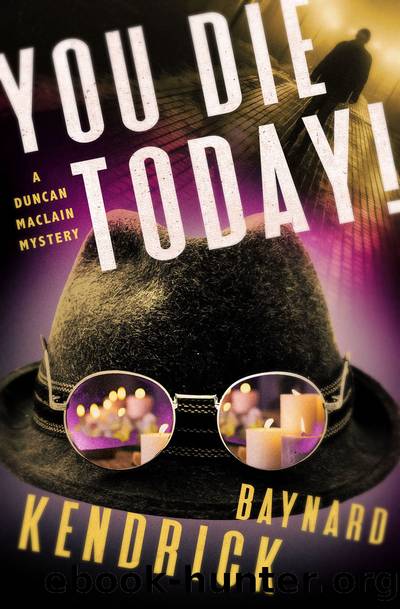 You Die Today! by Baynard Kendrick