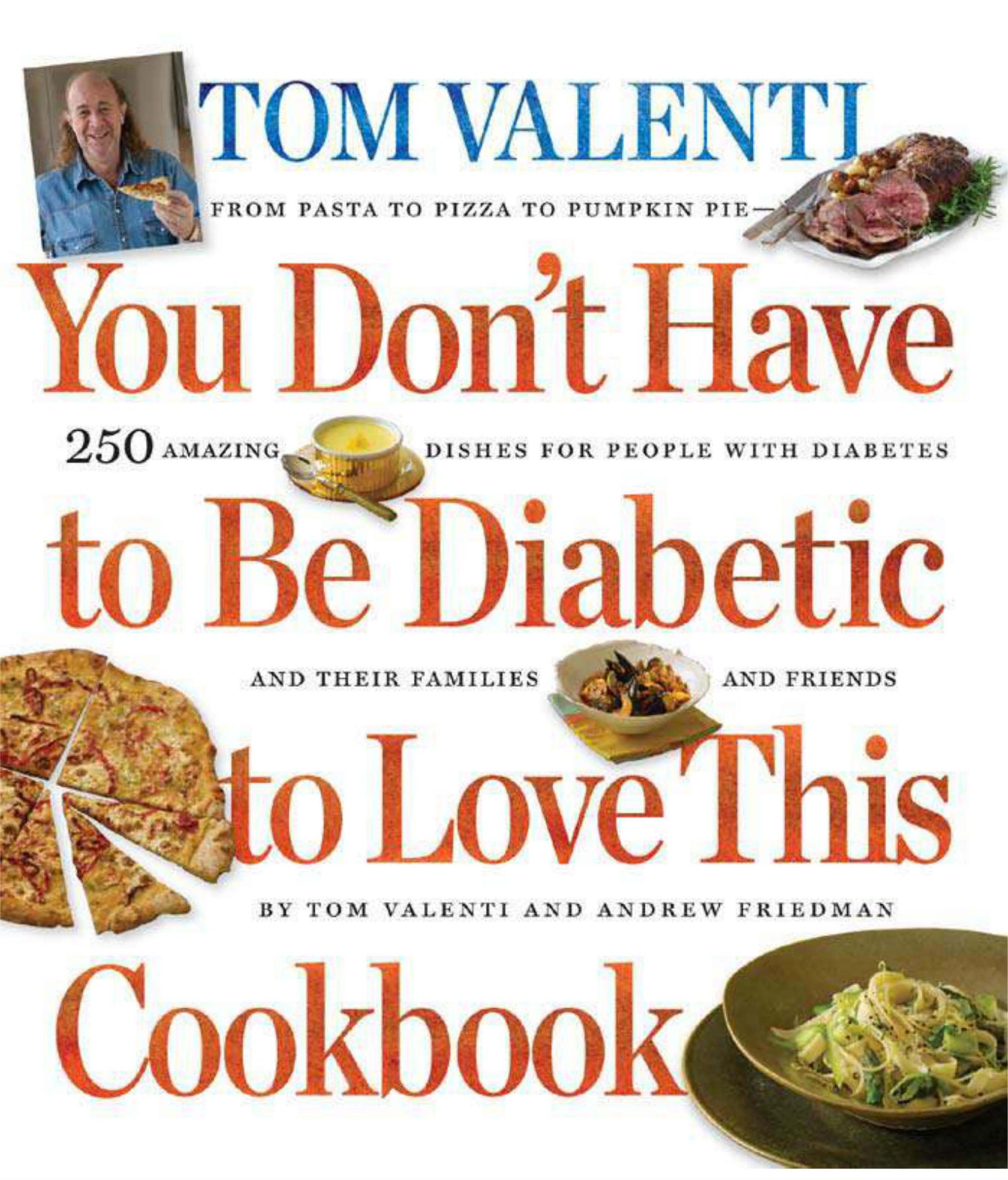 You Don't Have to be Diabetic to Love This Cookbook (repost) by Unknow
