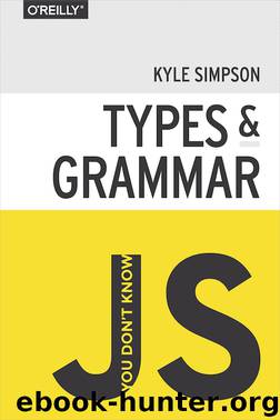 You Don't Know JS by Kyle Simpson