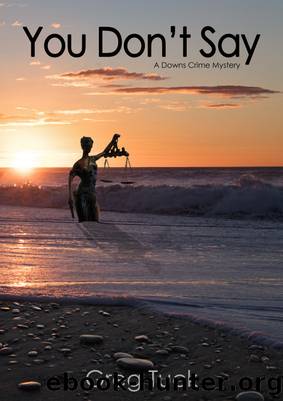 You Don't Say by Greg Tuck