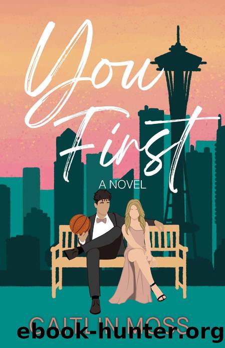 You First by CAITLIN MOSS