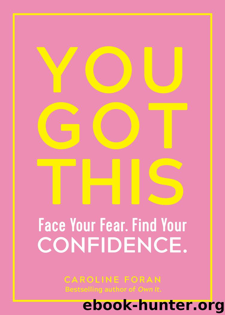 You Got This by Caroline Foran