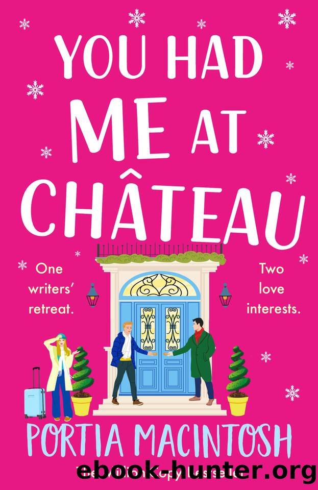 You Had Me at Chateau by Portia MacIntosh