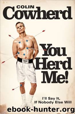 You Herd Me! by Colin Cowherd