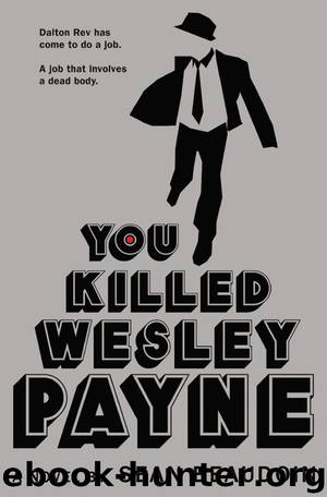 You Killed Wesley Payne by Sean Beaudoin