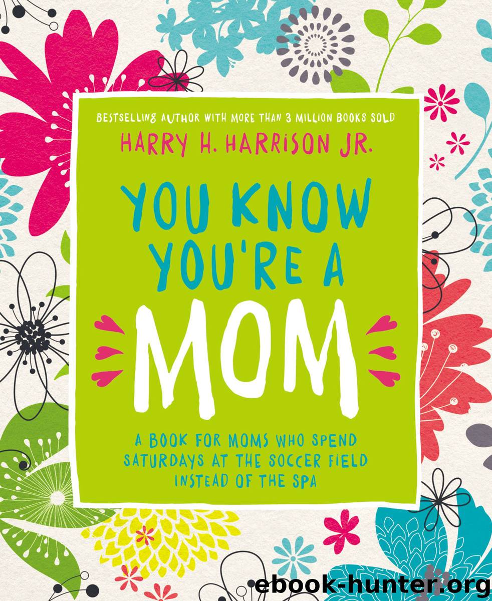 You Know You're a Mom by Harry Harrison