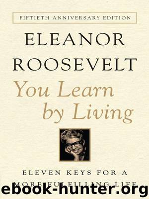 You Learn By Living by Roosevelt Eleanor