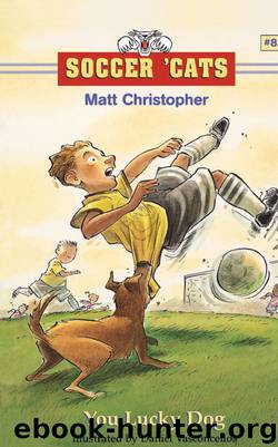 You Lucky Dog by Matt Christopher & Stephanie Peters & Daniel Vasconcellos