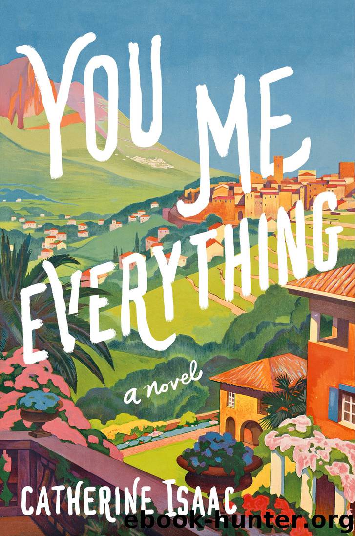 You Me Everything by Catherine Isaac