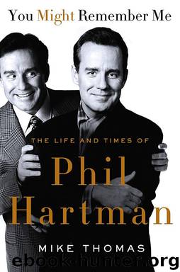 You Might Remember Me The Life and Times of Phil Hartman by Mike Thomas