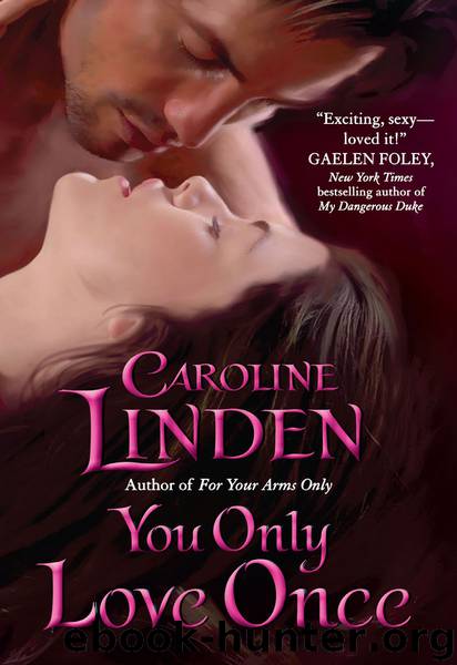 You Only Love Once by Caroline Linden