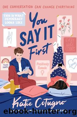 You Say It First by Katie Cotugno