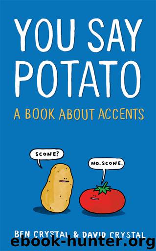 You Say Potato by Ben Crystal & David Crystal