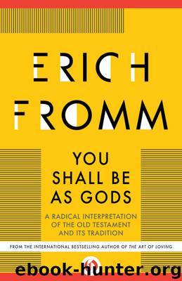 You Shall Be As Gods by Erich Fromm