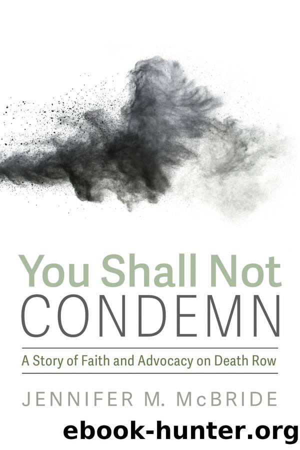 You Shall Not Condemn by Jennifer M. McBride