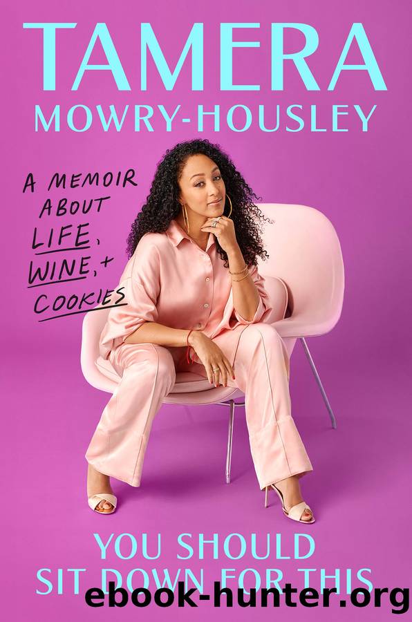 You Should Sit Down for This by Tamera Mowry-Housley