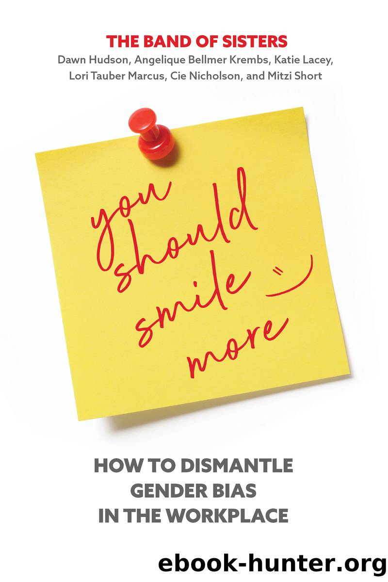 You Should Smile More by Dawn Hudson