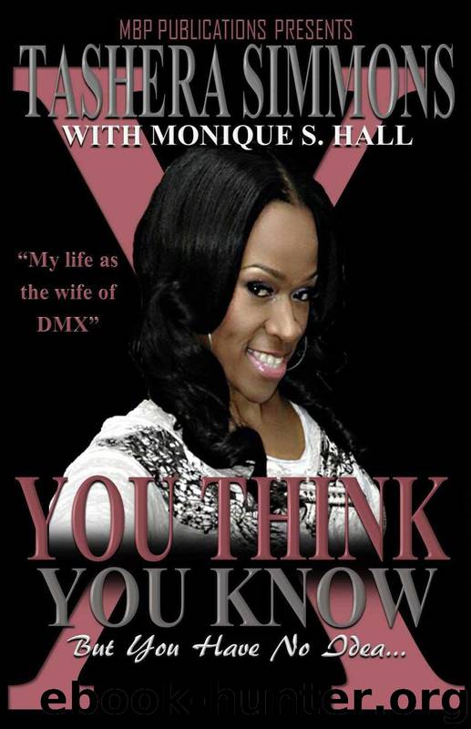 You Think You Know. You Have No Idea" Revised by Monique Hall & Shelby Lazenby & Simone Harrvin