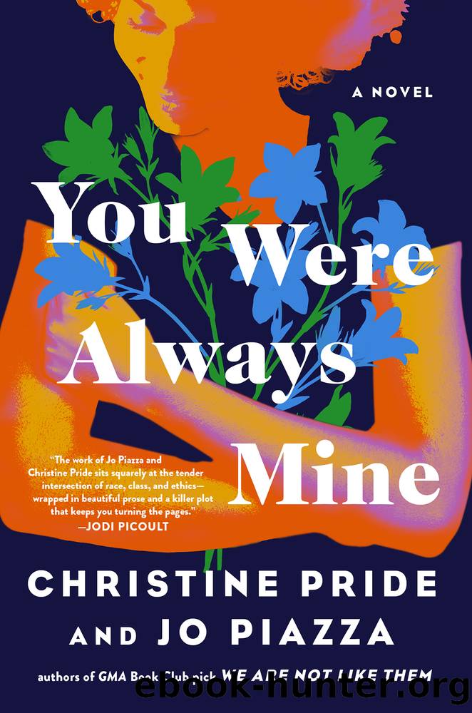 You Were Always Mine by Christine Pride & Jo Piazza