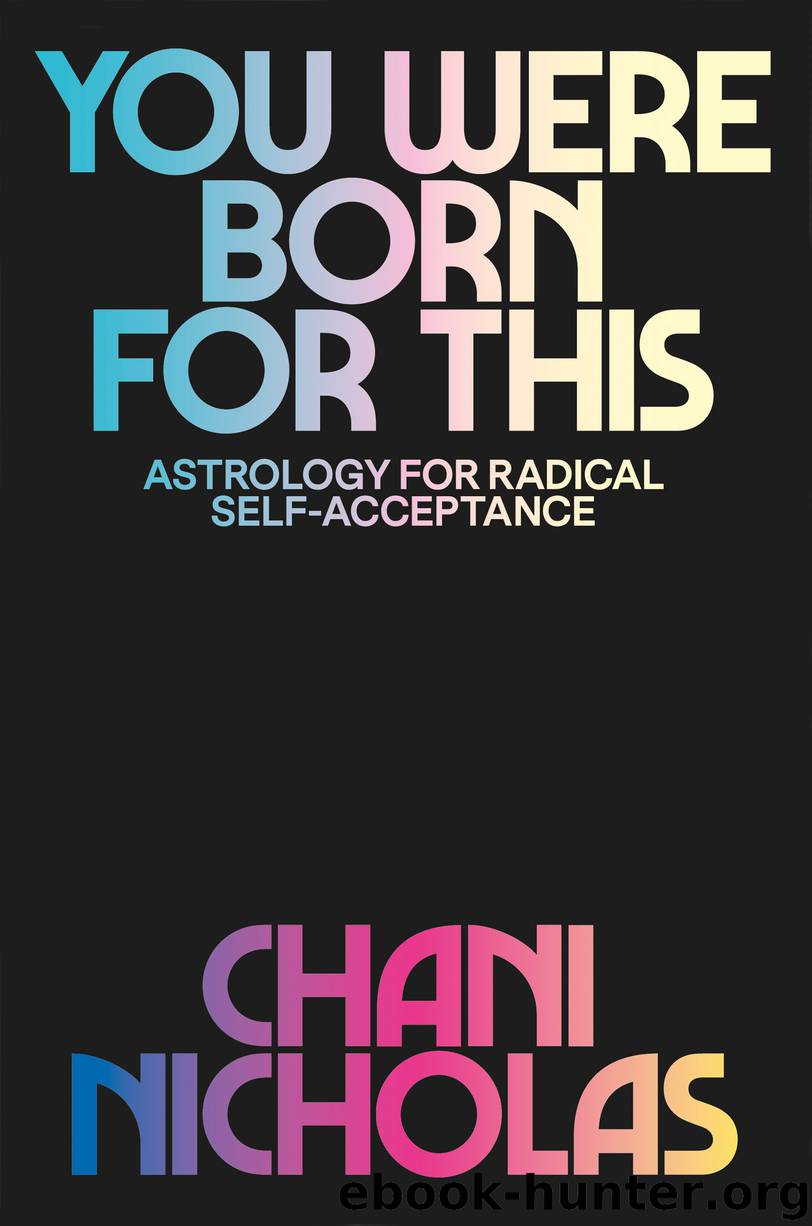 You Were Born for This by Chani Nicholas
