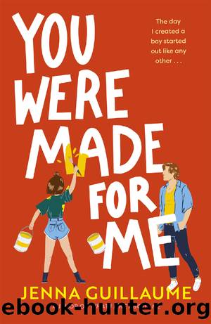 You Were Made For Me by Jenna Guillaume
