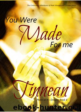 You Were Made for Me by Tinnean