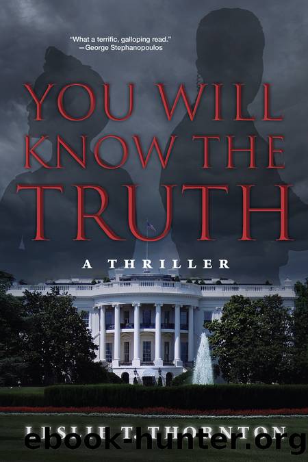 You Will Know the Truth by Leslie T. Thornton