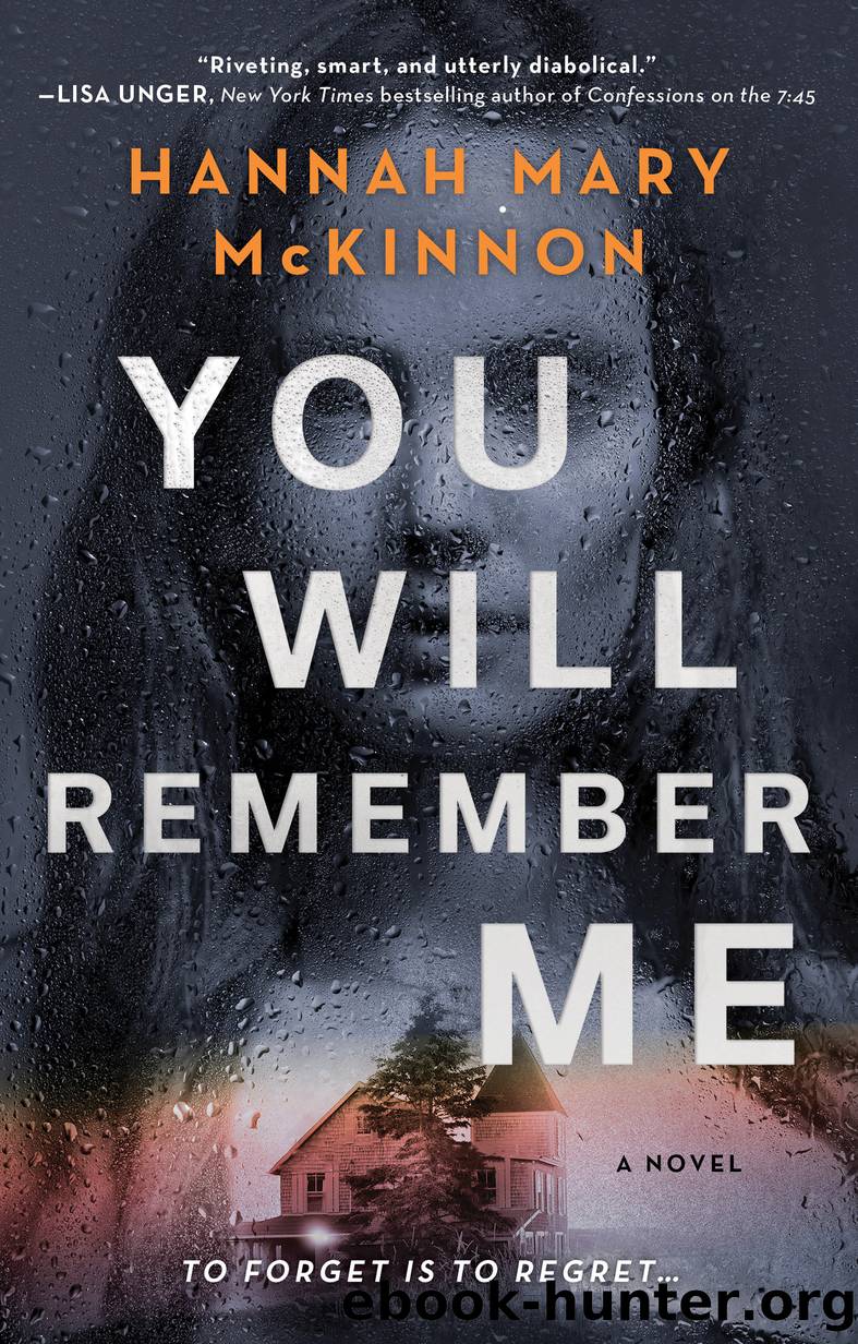 You Will Remember Me by Hannah Mary McKinnon