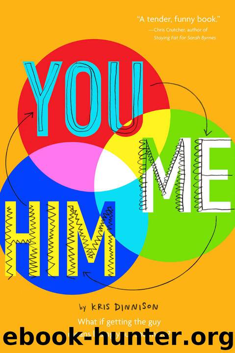 You and Me and Him by Kris Dinnison