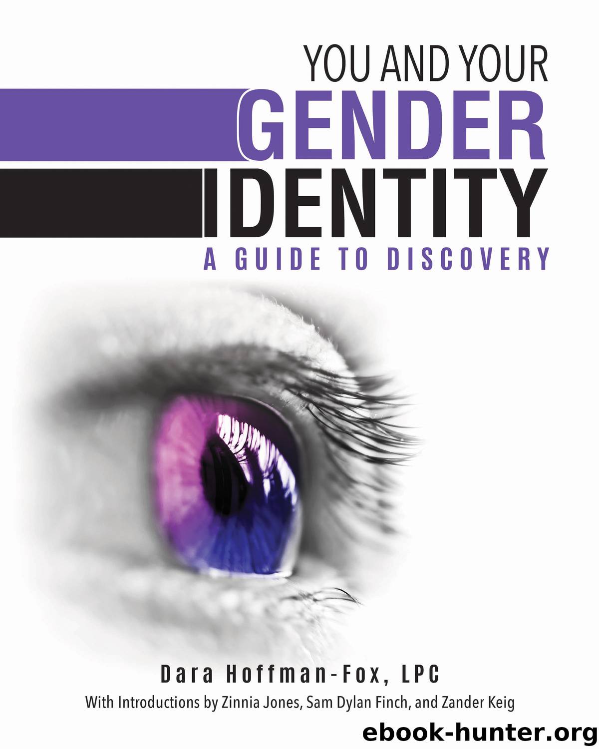 You and Your Gender Identity by Dara Hoffman-Fox