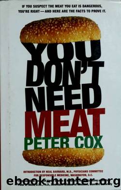 You don't need meat by Cox Peter