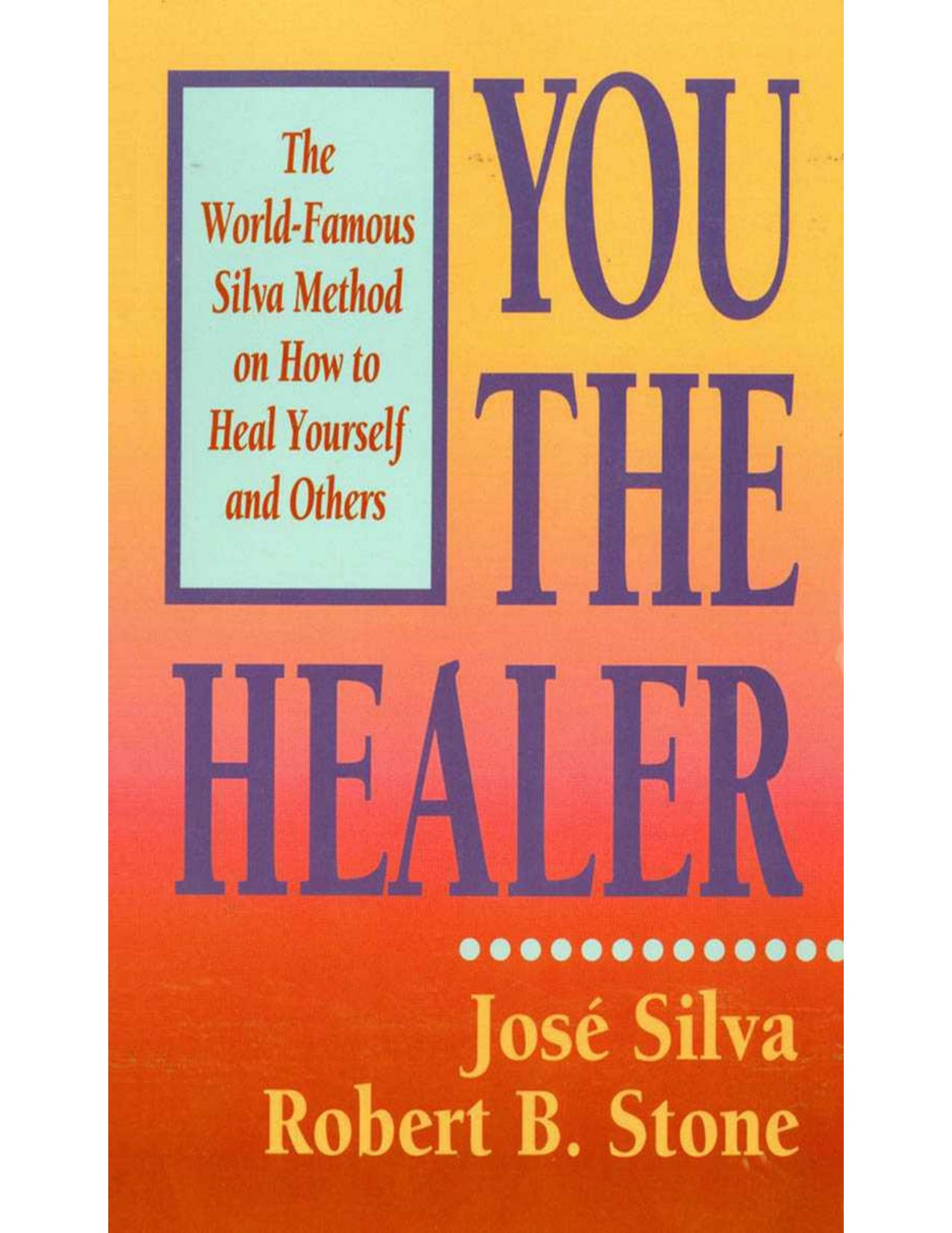 You the Healer by Silva José