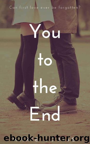 You to the End by Marie Louise