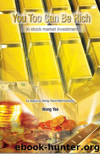 You too can be Rich in stock market investment by Wong Yee