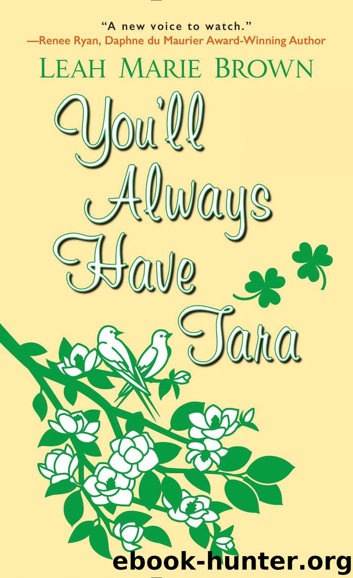 You'll Always Have Tara by Leah Marie Brown