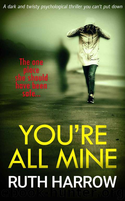 You're All Mine by Ruth Harrow
