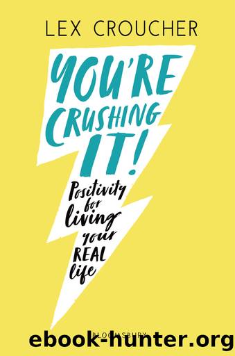 You're Crushing It by Lex Croucher