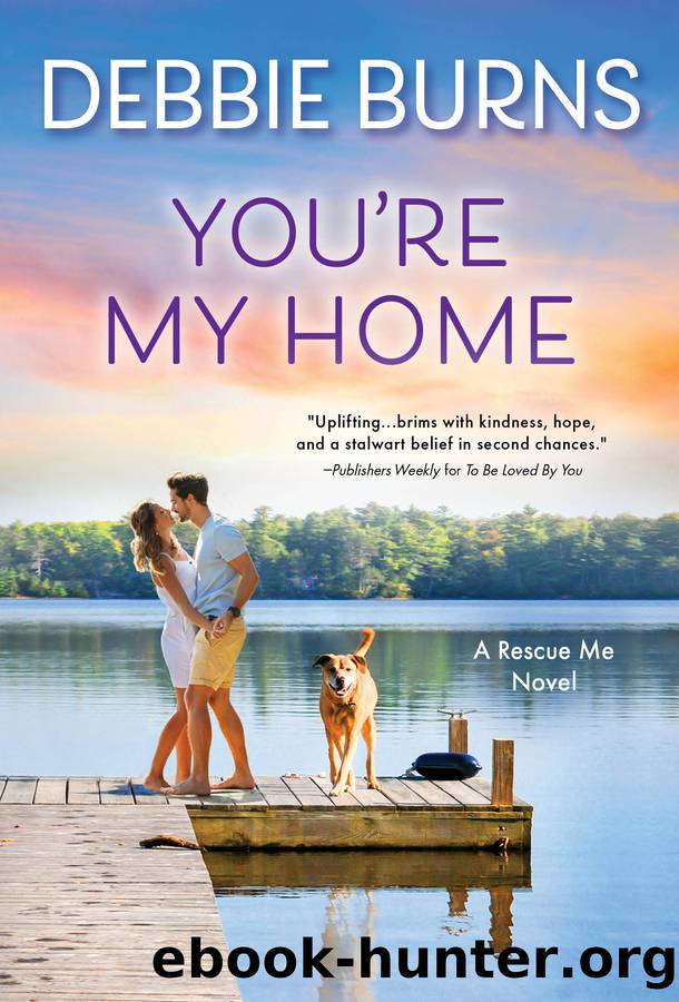 You're My Home by Debbie Burns