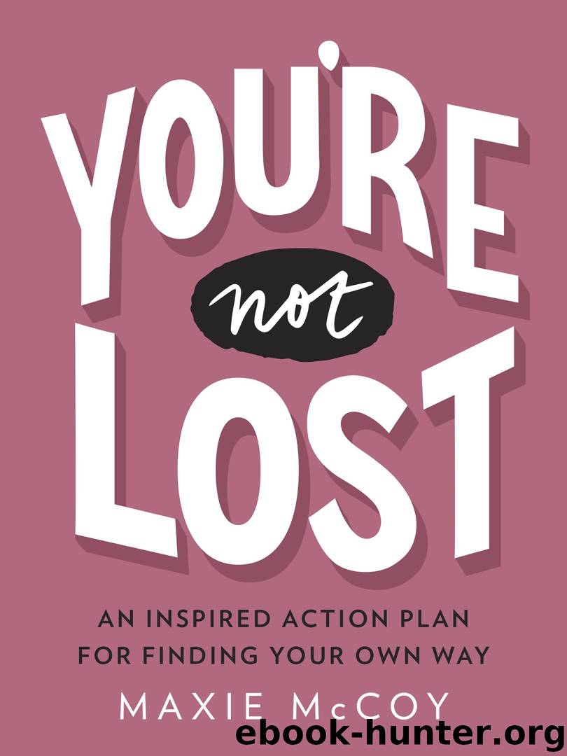 You're Not Lost by Maxie McCoy