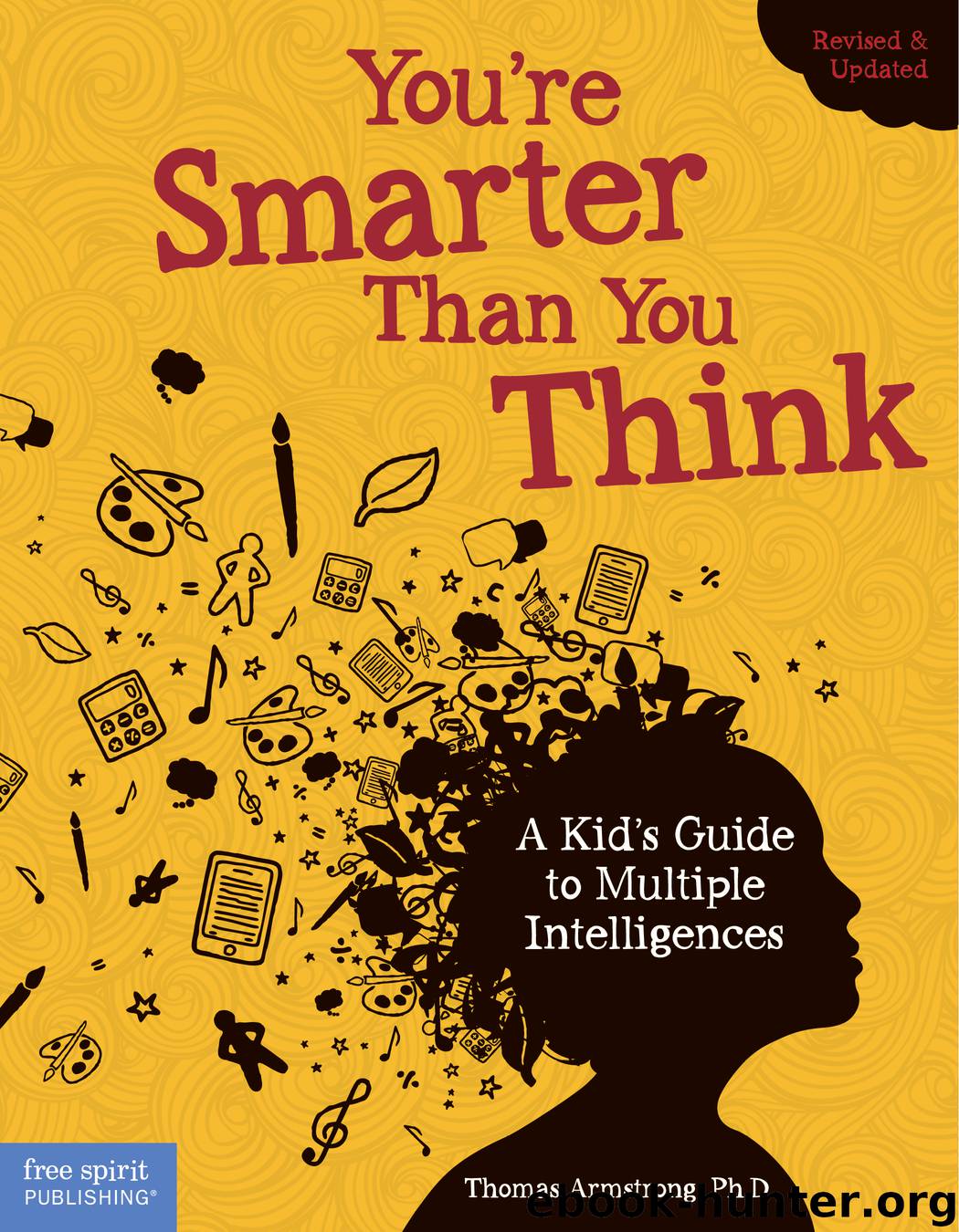 You're Smarter Than You Think by Thomas Armstrong Ph.D