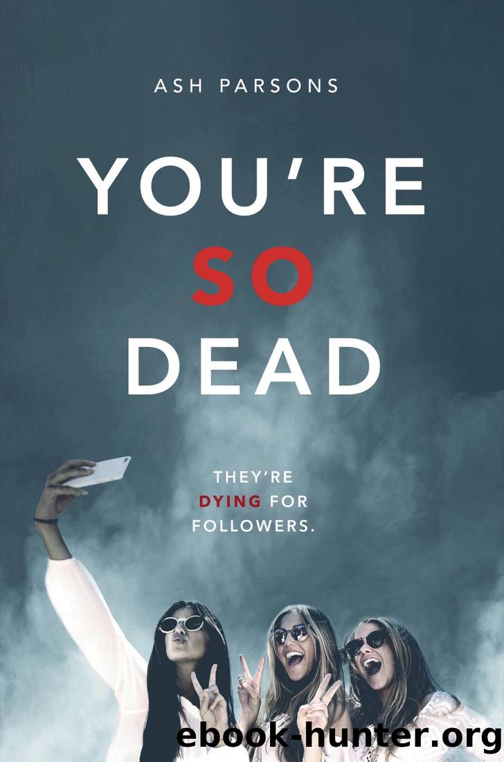 You're So Dead by Ash Parsons